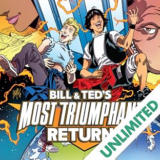 Bill & Ted's Most Triumphant Return